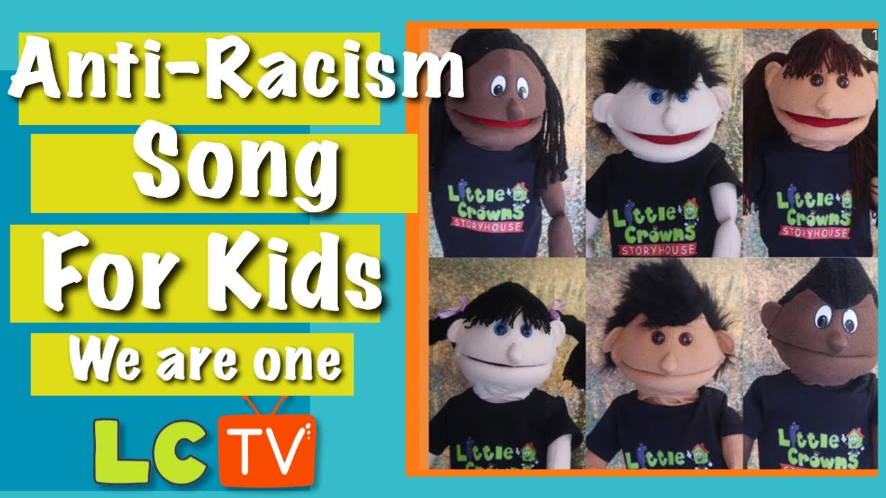Anti - Racism song for Kids | We are one | Little Crowns Storyhouse