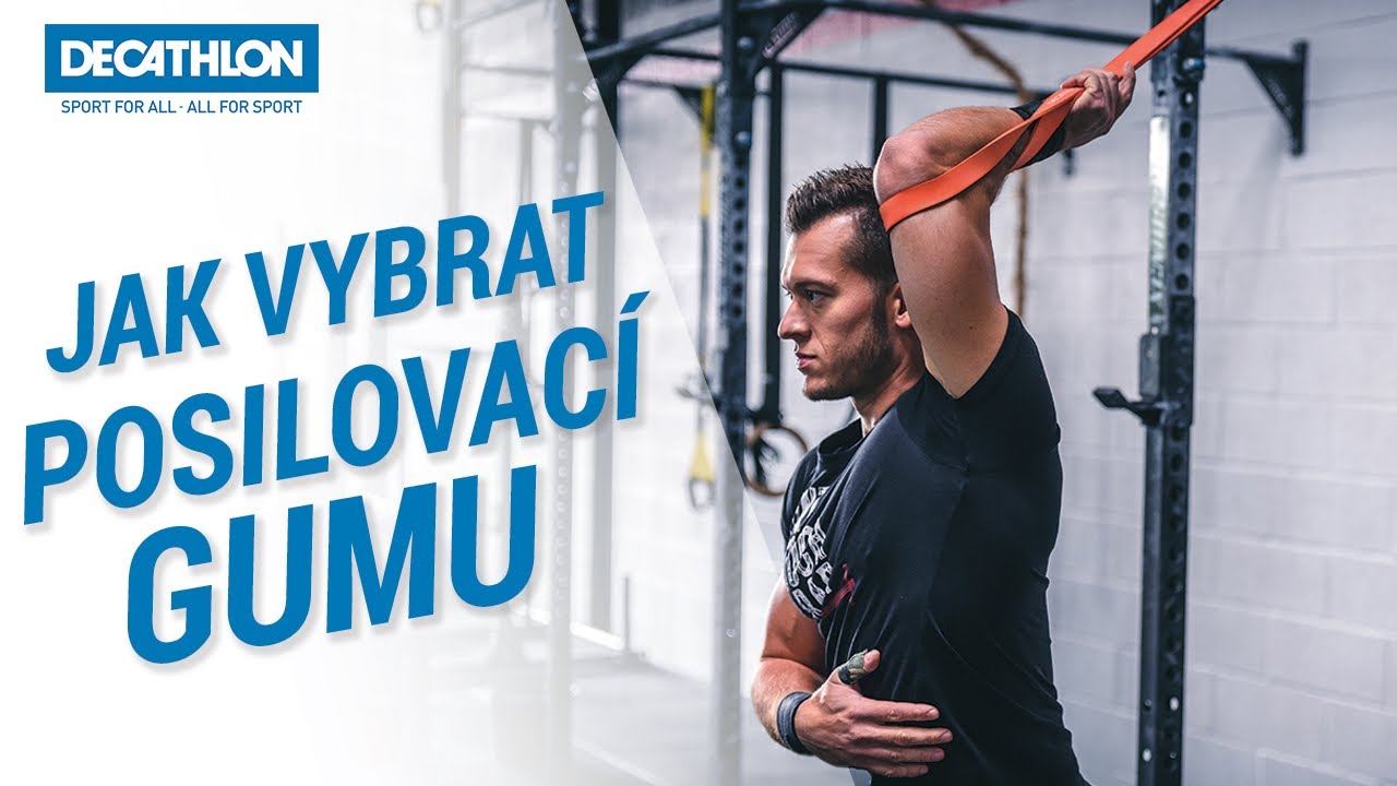 Jak vybrat posilovací gumu? | Decathlon Česká republika