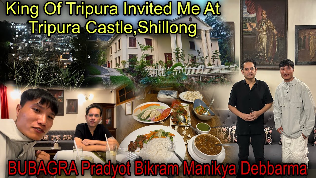 King Of Tripura Invited Me At Tripura Castle,Shillong ❤️ Dinner At Most Luxurious Hotel of Shillong
