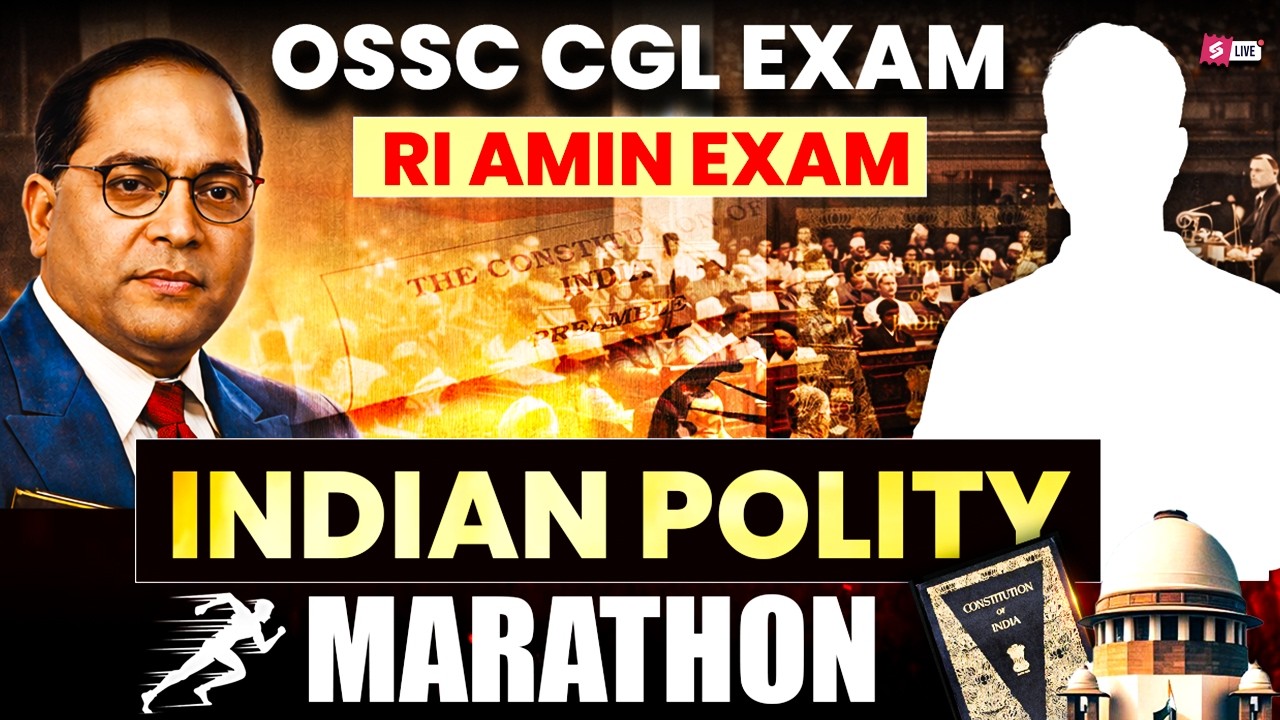 Complete Polity In One Video | Odisha Polity Marathon Class For OSSC CGL, RI ARI AMIN, VAW 2026
