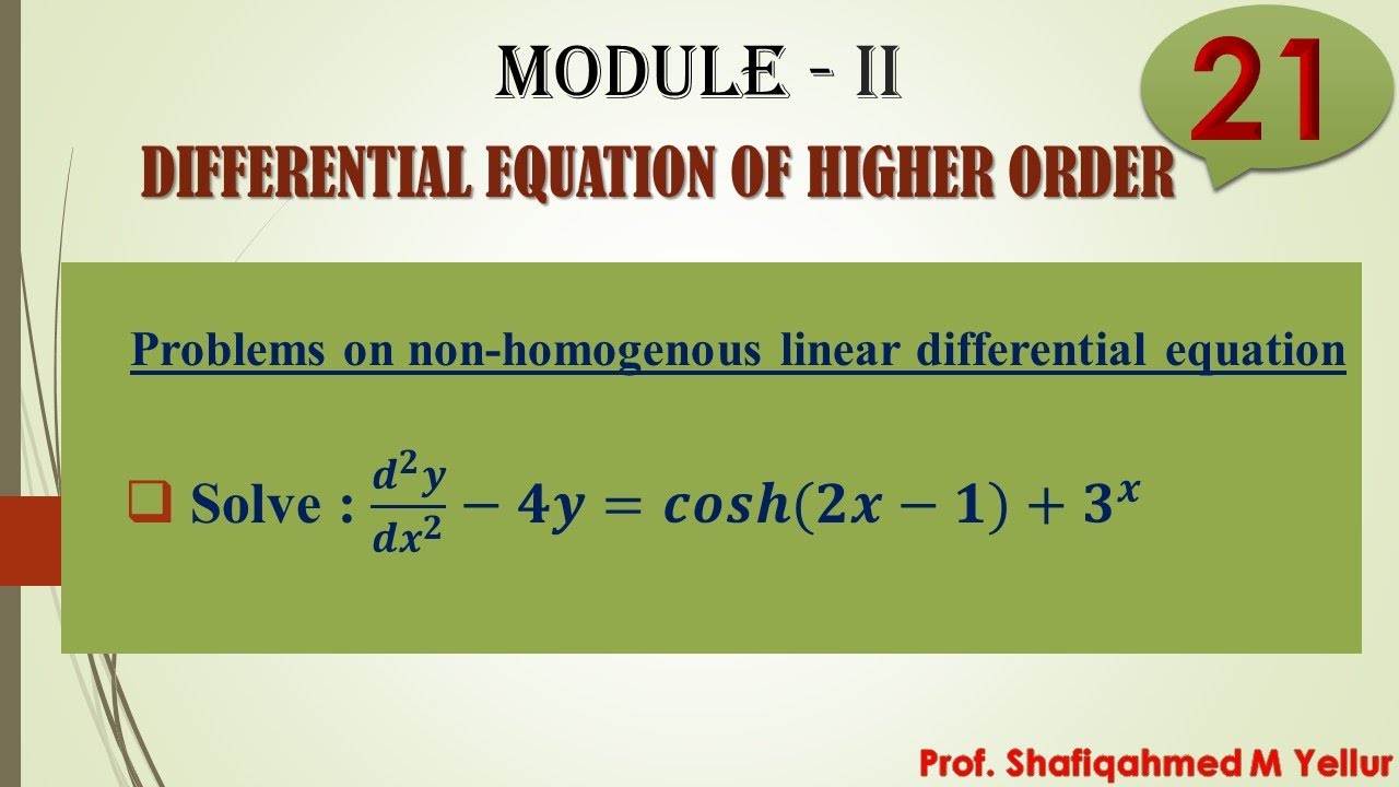 #21 || Problem#3  Solve : (𝒅^𝟐 𝒚)/〖𝒅𝒙〗^𝟐 −𝟒𝒚=𝒄𝒐𝒔𝒉(𝟐𝒙−𝟏)+𝟑^𝒙 || 18MAT21 ||