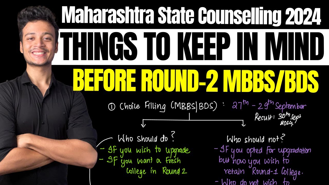 Must Watch video before Round-2 Maharashtra State Counselling 2024 | All Doubts cleared