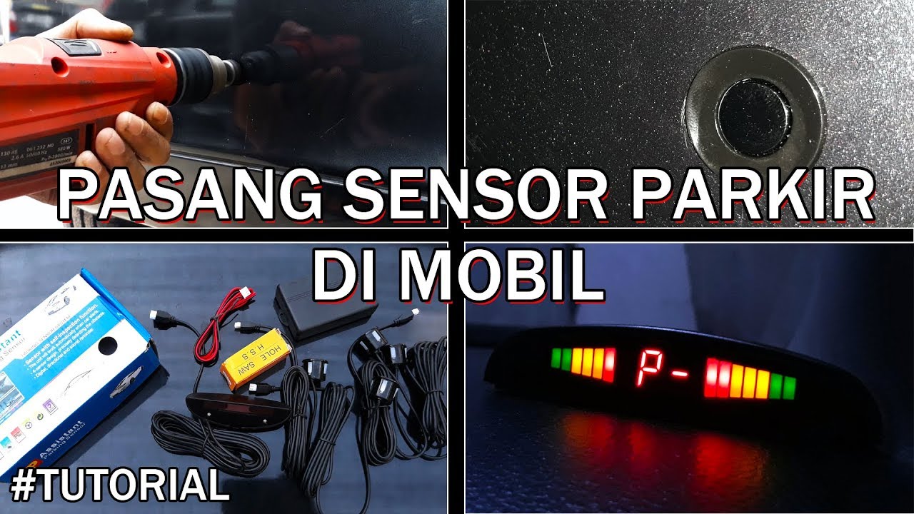 Cara Pasang Sensor Parkir Di Mobil