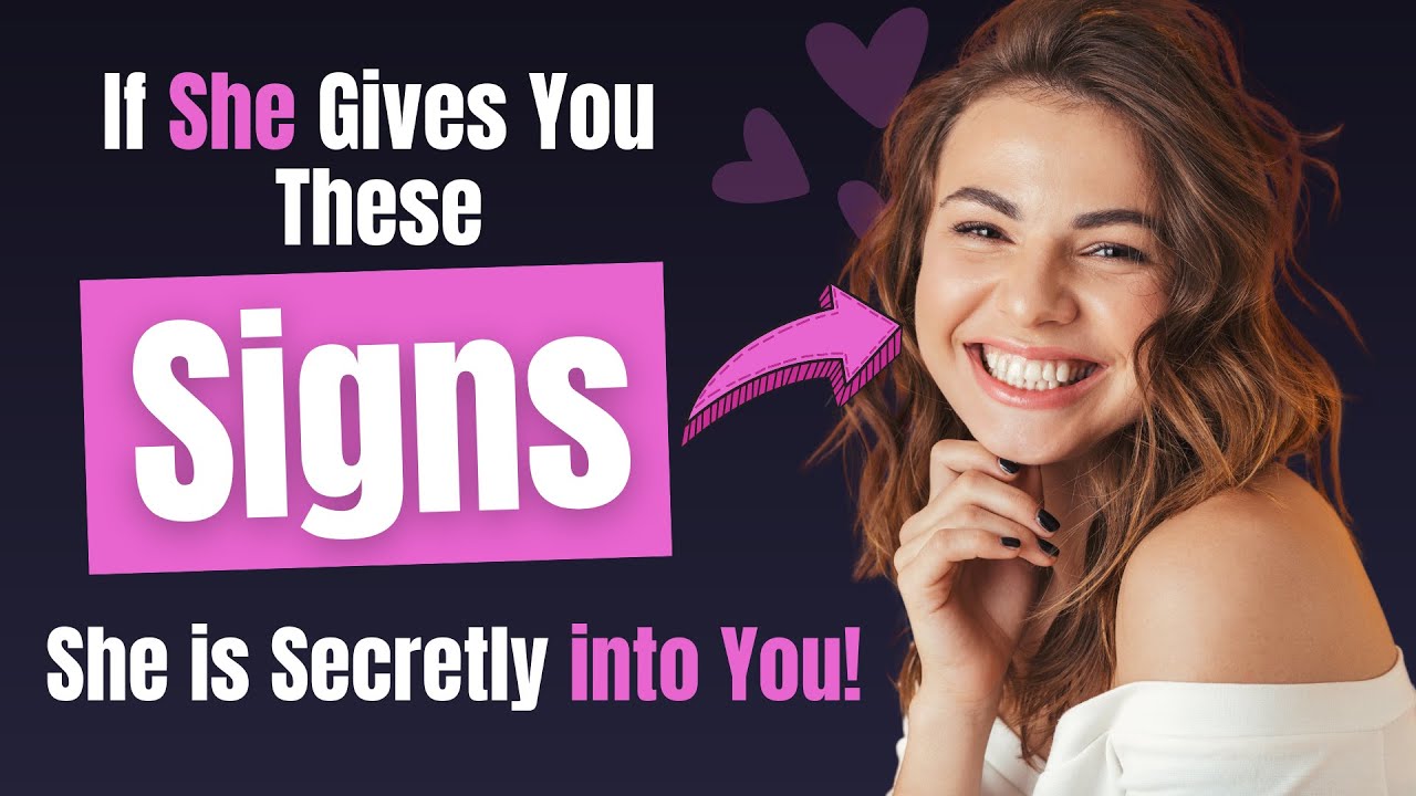 REVEALED: 9 Hidden Signals She's Crazy About You