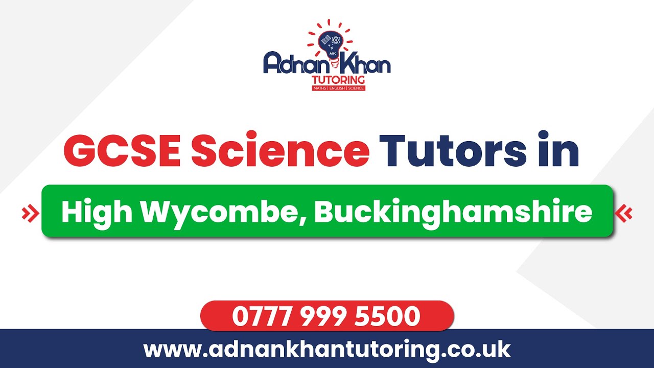Online GCSE Science Tuition High Wycombe Buckinghamshire - Expert Physics, Chemistry & Biology Tutor