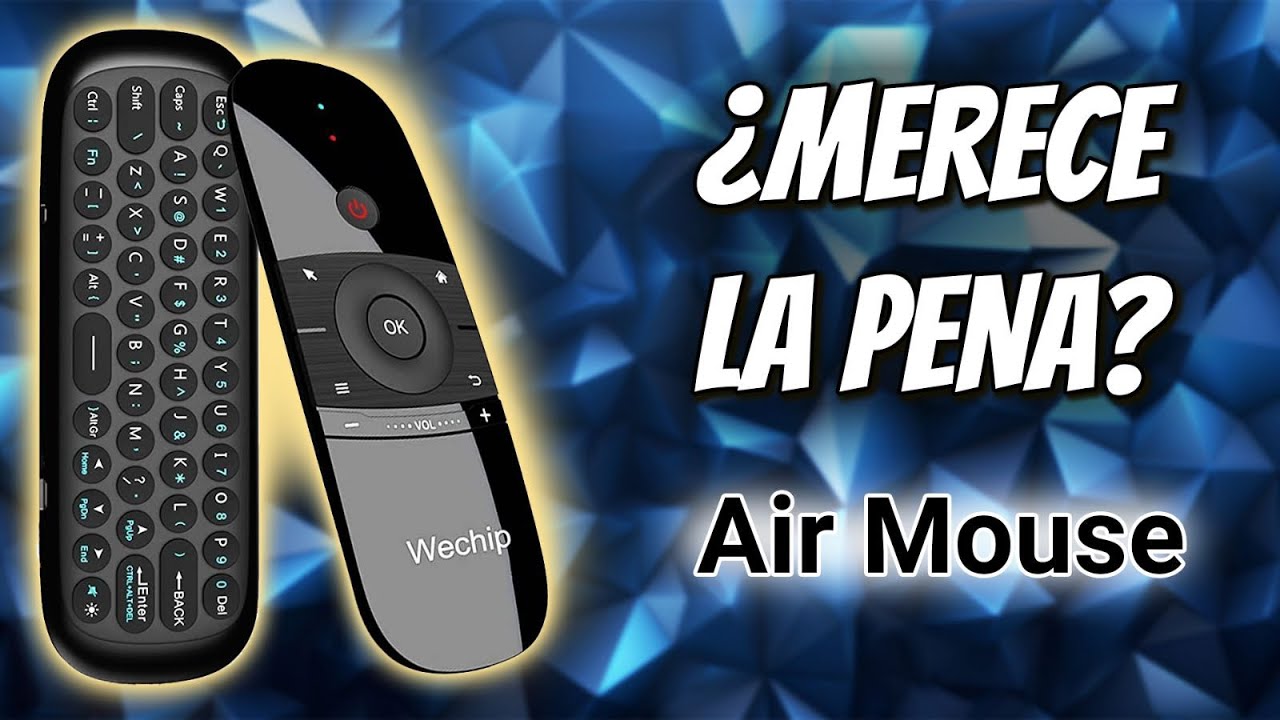 Air Mouse WECHIP, lo que tu TV BOX Necesita!