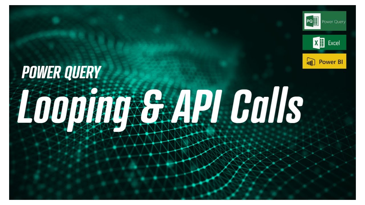 Power Query - Looping and API Calls!