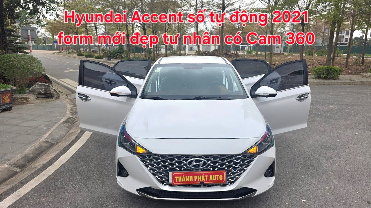 🦄 Hyundai Accent bản đủ 2021 form mới có Cam 360 đẹp suất sắc | Xe tư nhân máy zin chất 0913.633.466