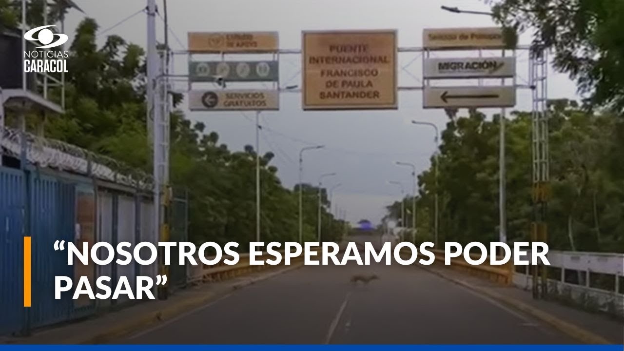 Cierre de frontera en Venezuela: ¿cuál es el panorama?