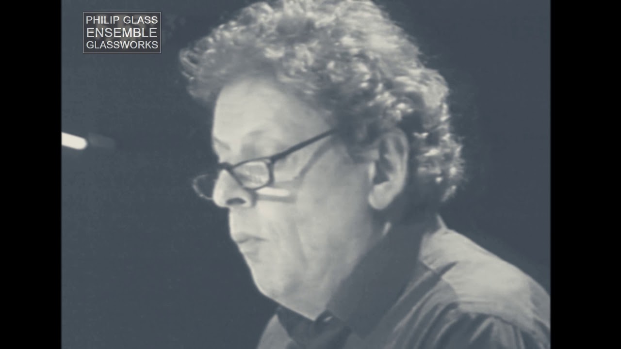 PHILIP GLASS ENSEMBLE   EARLY WORKS LIVE PERFORMANCE