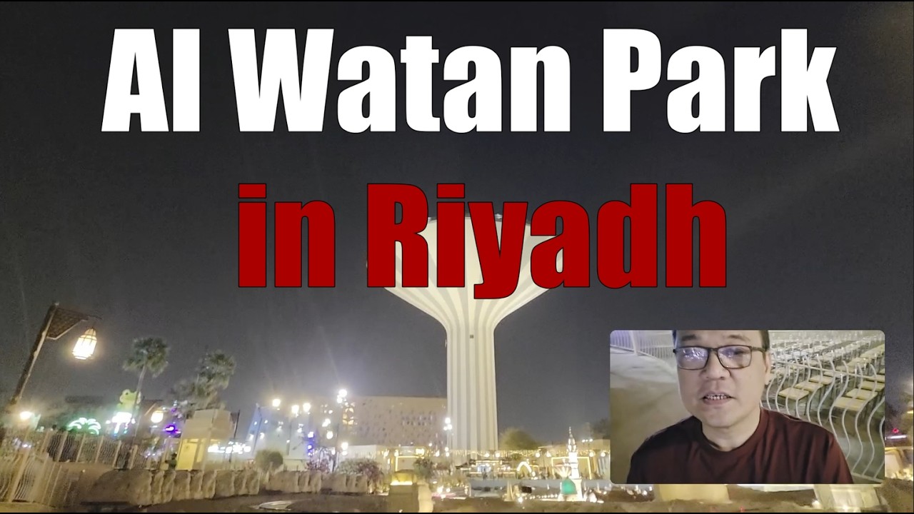 Exploring Al Watan Park in Riyadh