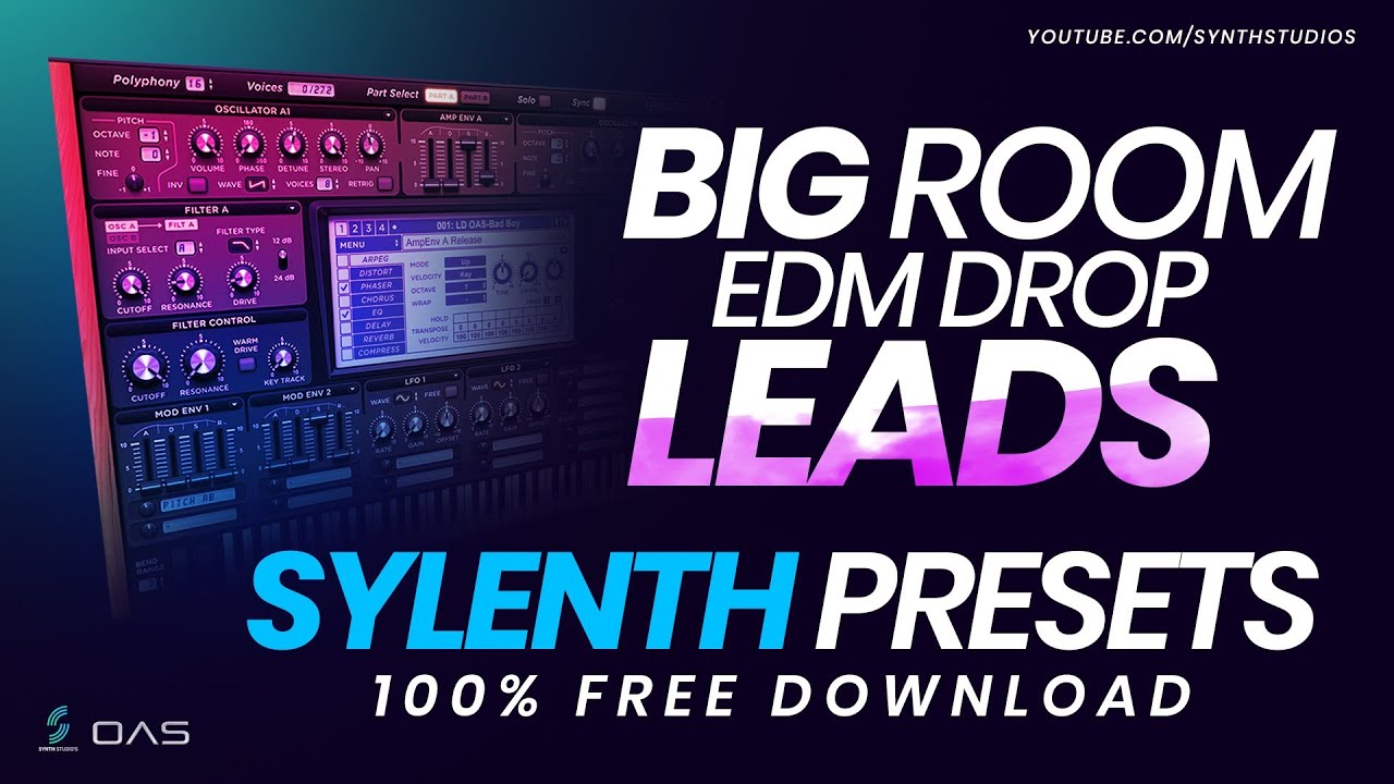 Big Room EDM Drop Lead Sylenth Preset Free Download | OAS | Synth Studio's