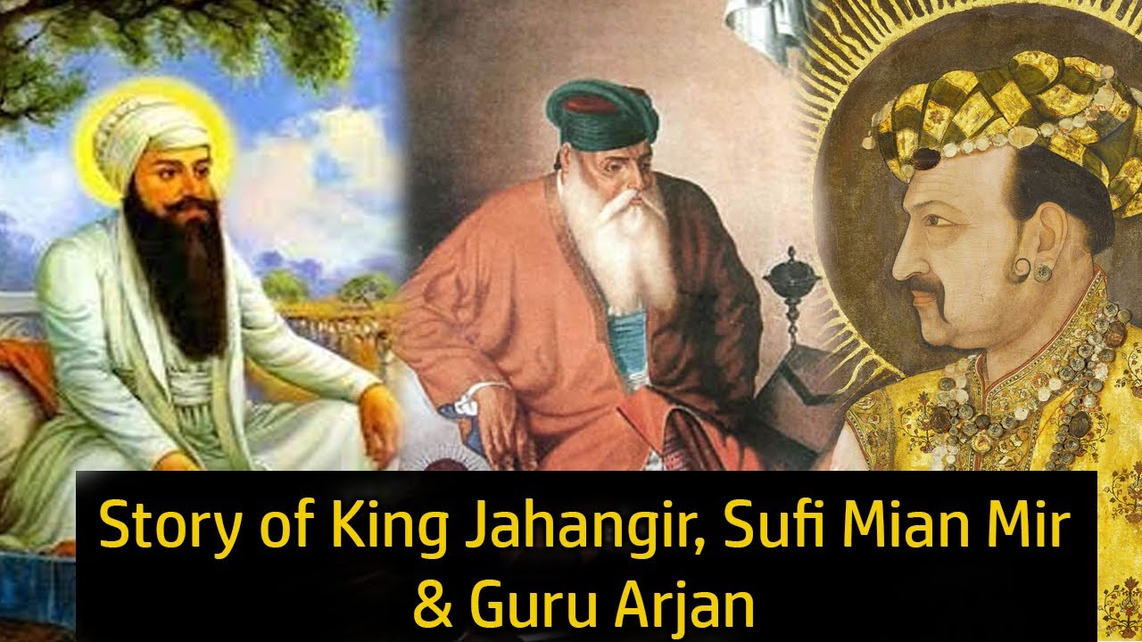 Story of King Jahangir & Sufi Mian Mir | Leading into Sikh Muslim Unity