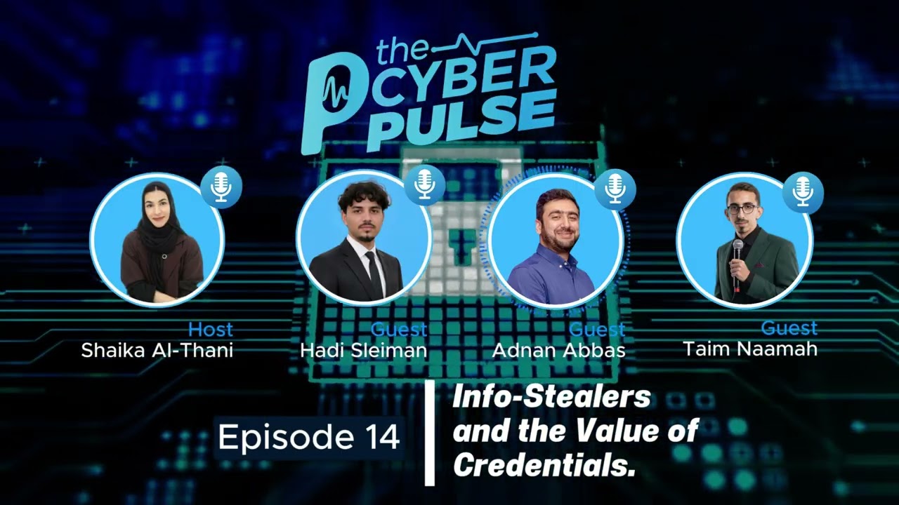 The Cyber Pulse —Episode 14 | Info-Stealers and the Value of Credentials.