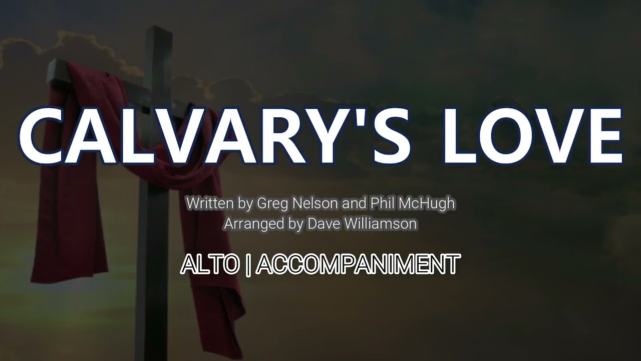 Calvary's Love | Alto | Vocal Guide by Sis. Jo-an Calang