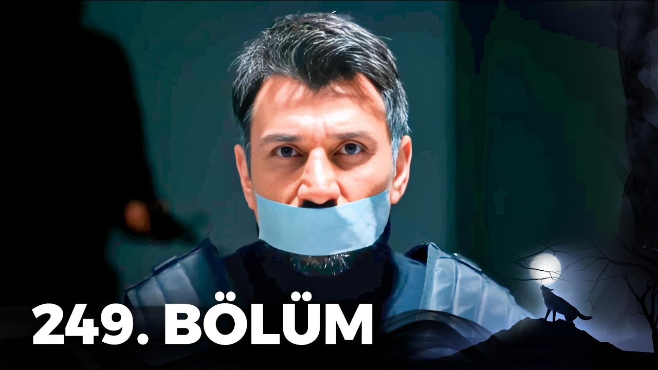 Kurtlar Vadisi Pusu - 249. B&ouml;l&uuml;m FULL HD