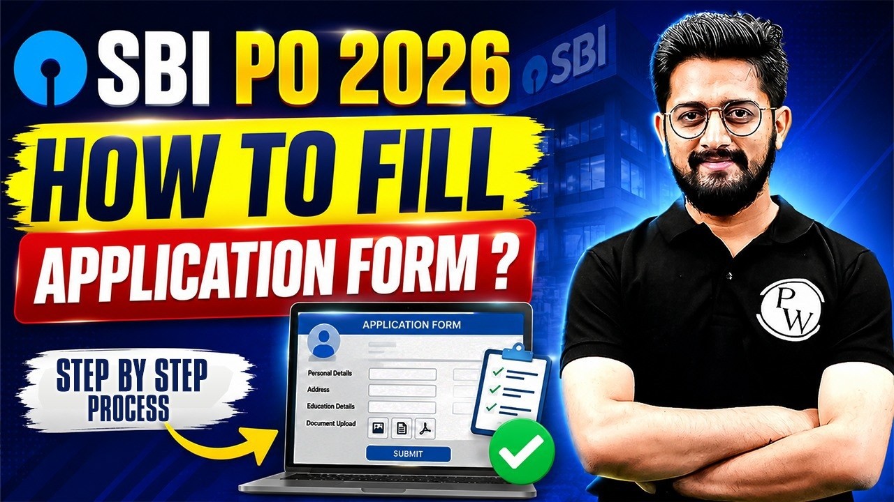 SBI PO Form Fill Up 2026 | How to Fill SBI PO Form 2026? SBI PO 2026 Form Filling Process