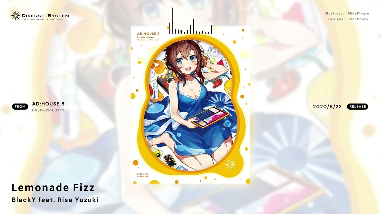 [Official] Lemonade Fizz / BlackY feat. Risa Yuzuki [AD:HOUSE 8]