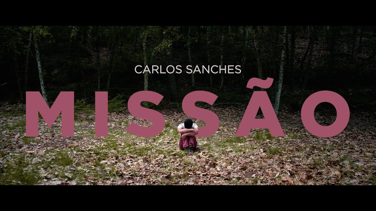 Carlos Sanches - Missão
