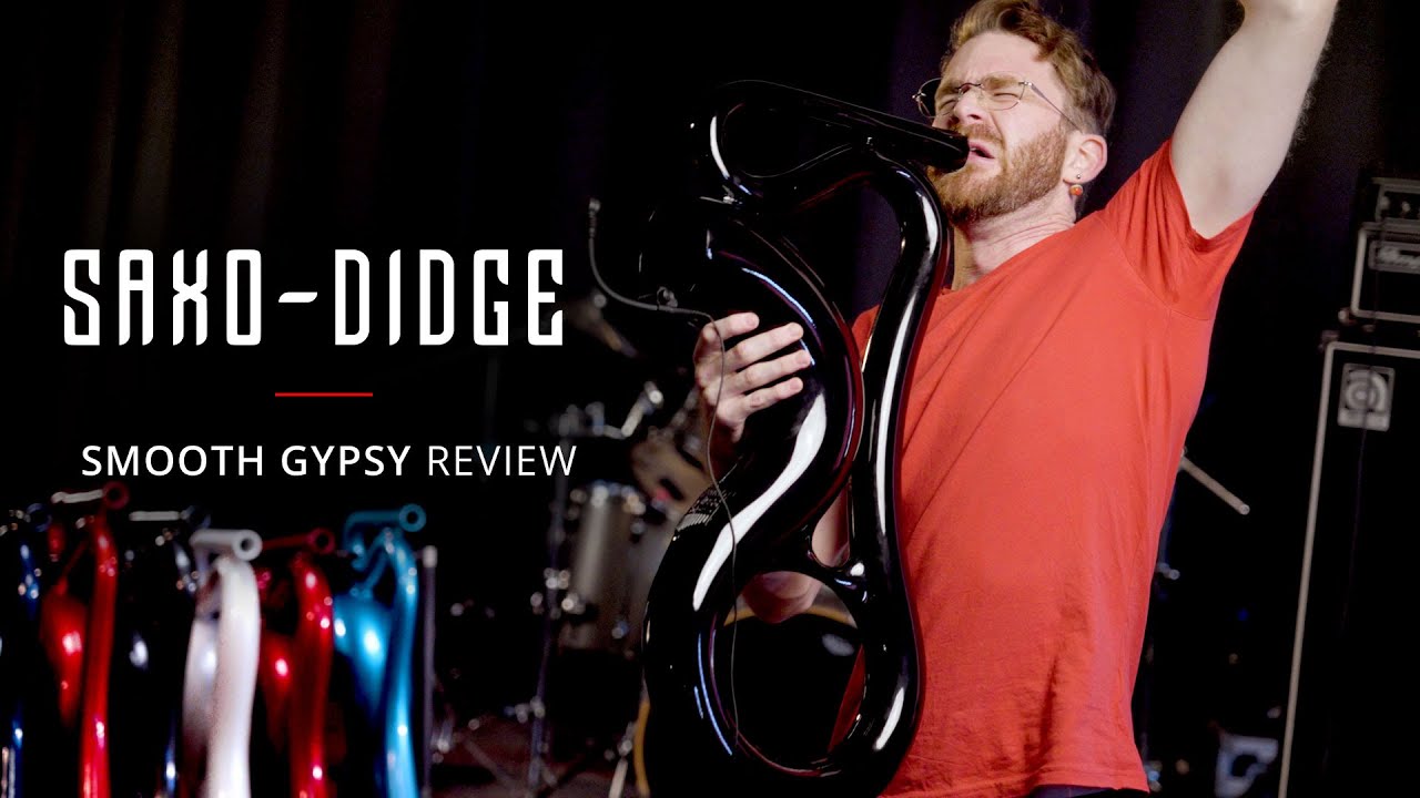 Saxo-Didge Reviews - Smooth Gypsy