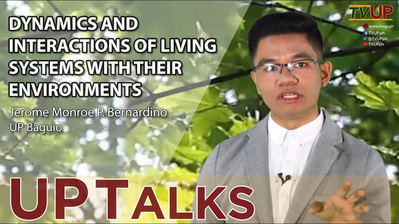 UP TALKS | Dynamics and Interactions of Living Systems With Their Environments