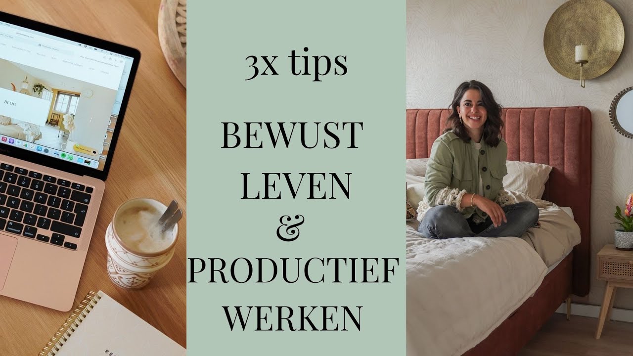 3X tips voor BEWUST LEVEN, PRODUCTIEF ondernemen & MOEDERSCHAP | BINTI HOME | Mindfulness