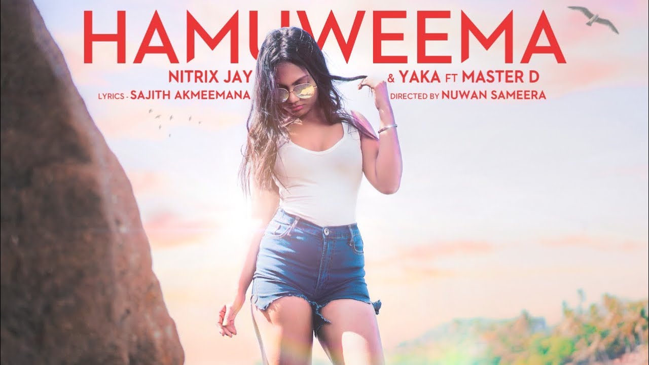 Hamuweema (හමුවීම) - Nitrix Jay Ft Master D & Yaka [Official Lyric Video]