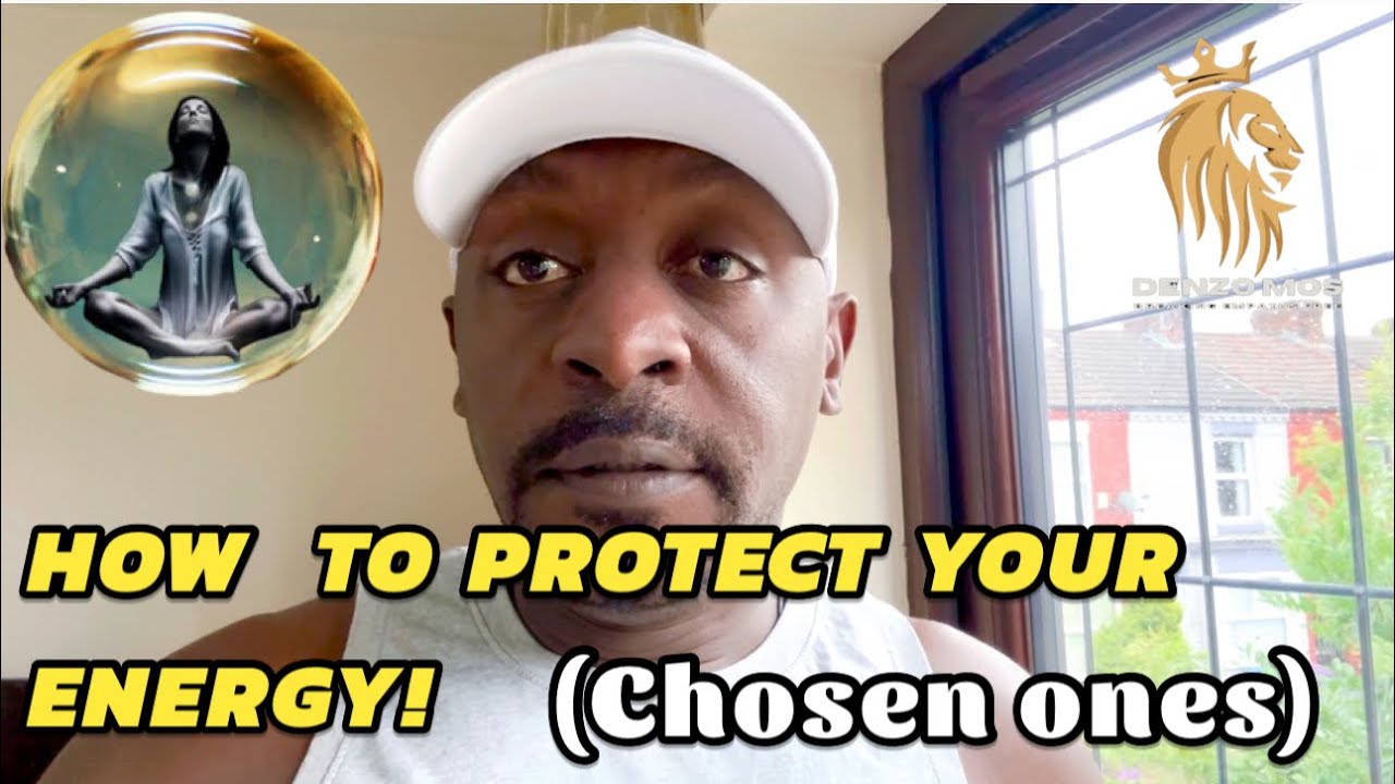 HOW TO PROTECT YOUR ENERGY!#chosenones#energy#how