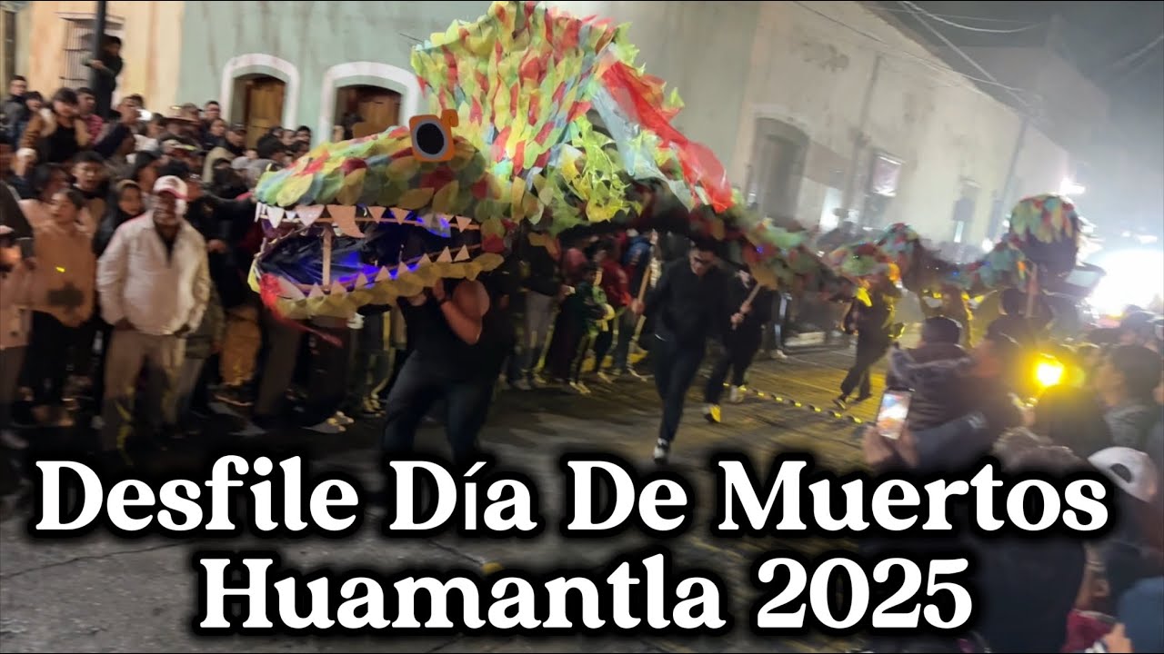 La Muerte Tambi&eacute;n Desfila-Vida Huamantla 2025/💎Dancing💎