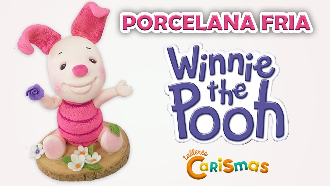 Winnie Pooh (Piglet) en PORCELANA FRIA - Talleres Carismas