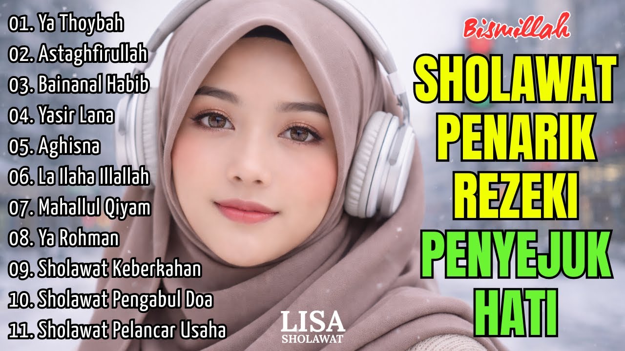 ALBUM SHOLAWAT ISLAMI POPULER | MERDU, ADEM, DAN MENYENTUH HATI