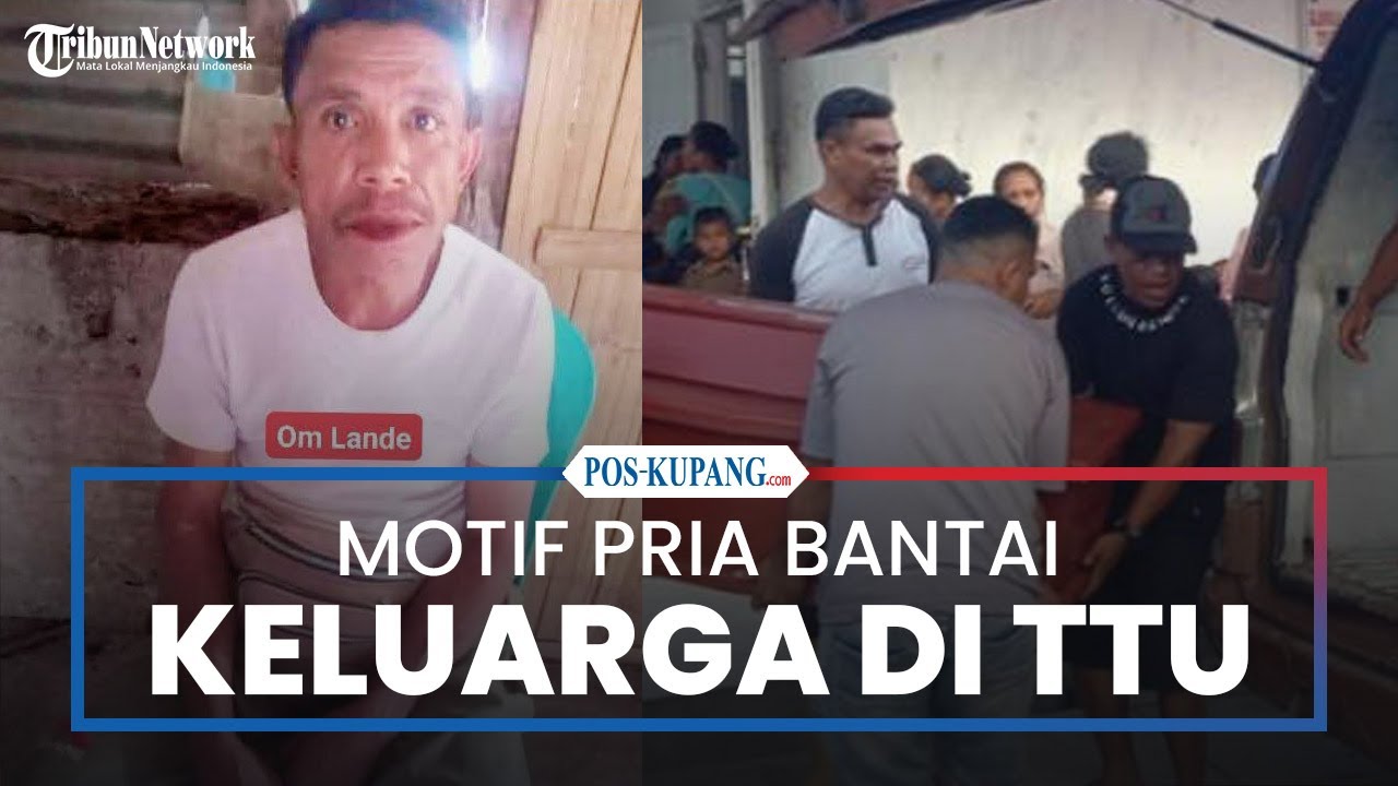 Motif Pria Bantai Keluarga di Timor Tengah Utara