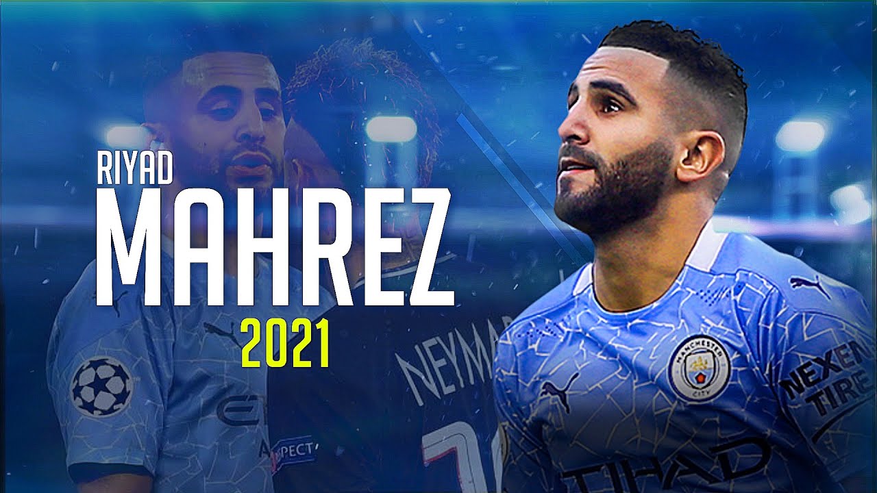 Riyad Mahrez 2021 ❯ The Algerian Wizard • Crazy Skills & Goals HD