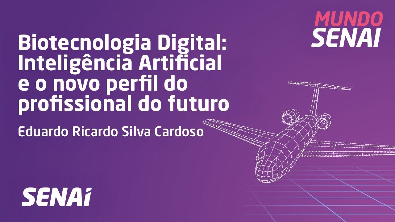 Biotecnologia Digital: Inteligência Artificial e o novo perfil do profissional do futuro