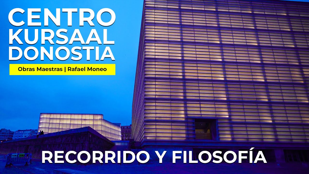 RECORRIDO por CENTRO KURSAAL y PREGUNTAS FILOSÓFICAS de ARQUITECTURA | OBRAS MAESTRAS - Rafael Moneo