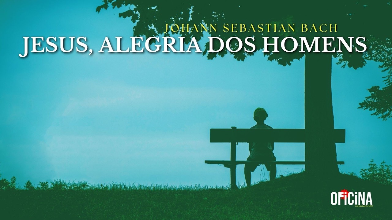 Jesus, Alegria dos Homens