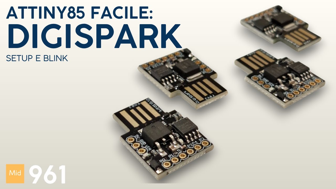 Digispark l'attiny85 per tutti!