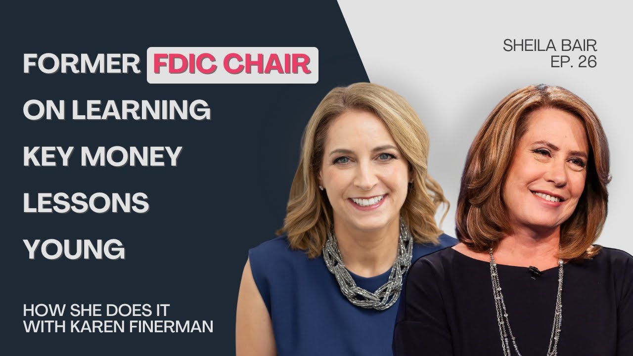 Fighting For What&rsquo;s Right With Former FDIC Chair Sheila Bair