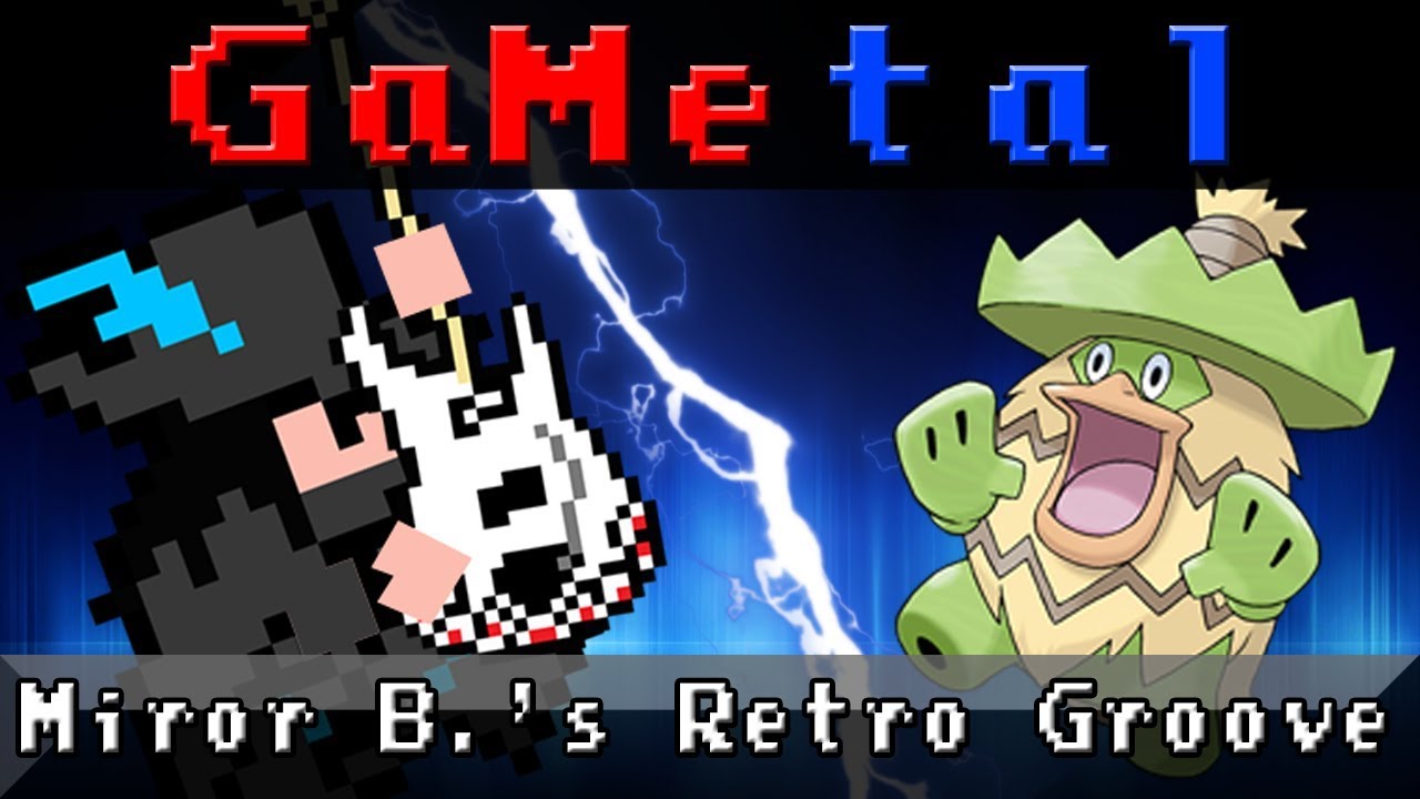 Miror B's Retro Groove (Pokémon Colosseum / Pokémon XD: Gale of Darkness) - GaMetal Remix