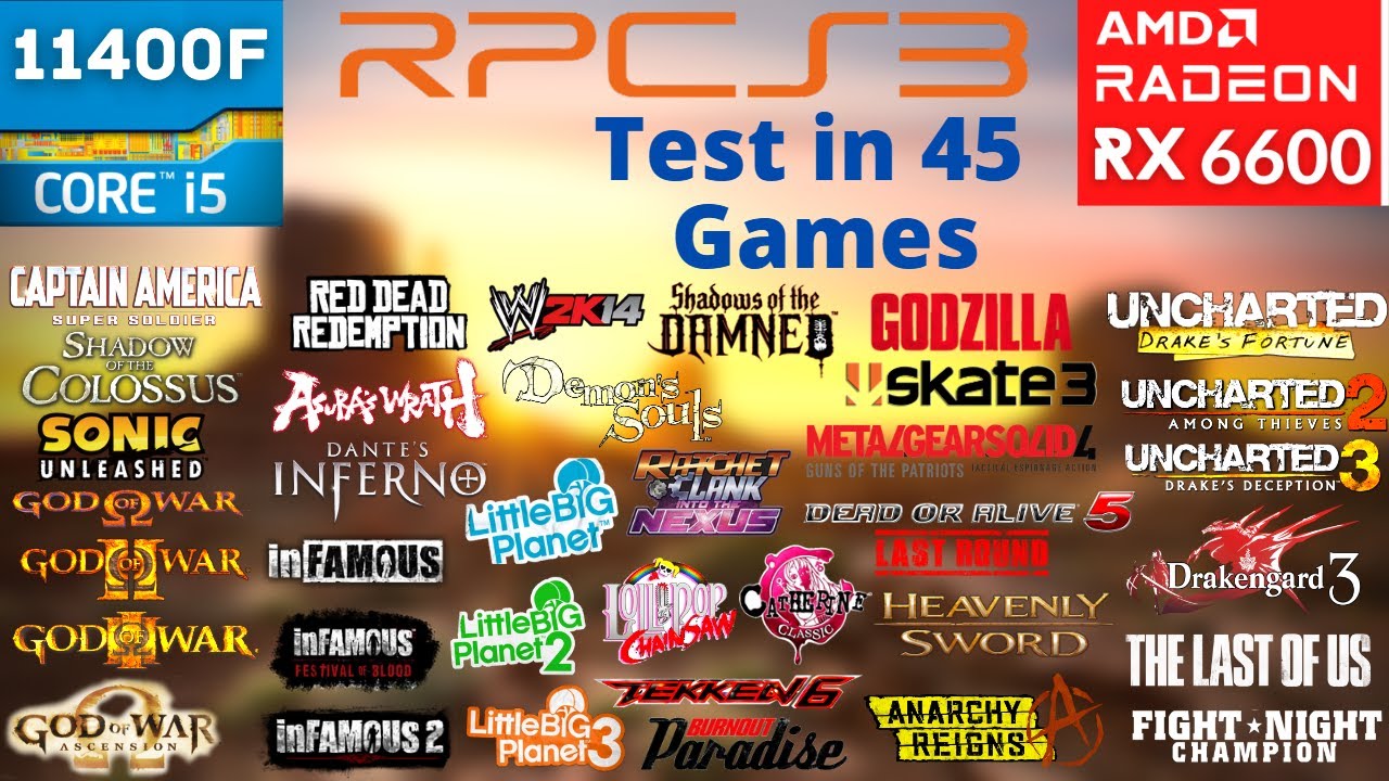 RPCS3 - 45 Games Tested - RX 6600 + i5 11400F - 2023
