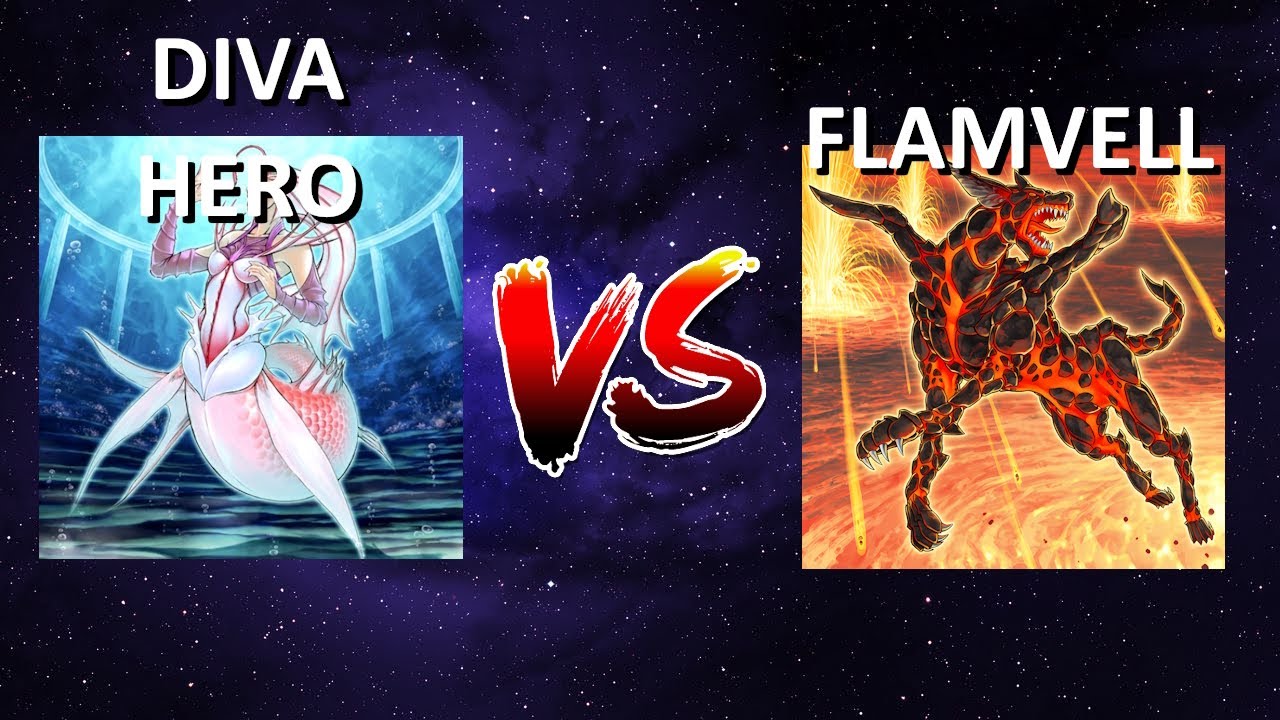 Diva hero vs Flamvell | Edison Format | Dueling Book