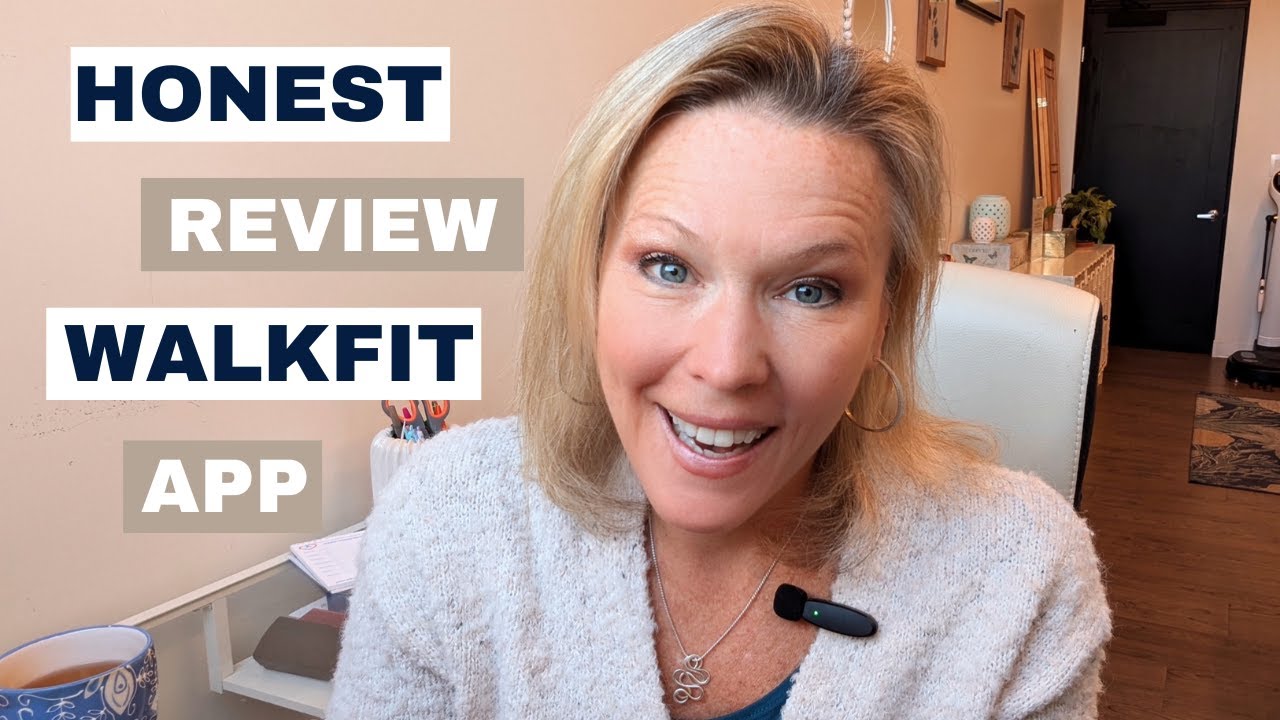 Honest Walkfit App Review: How much does WalkFit cost? Is it worth it... and more!