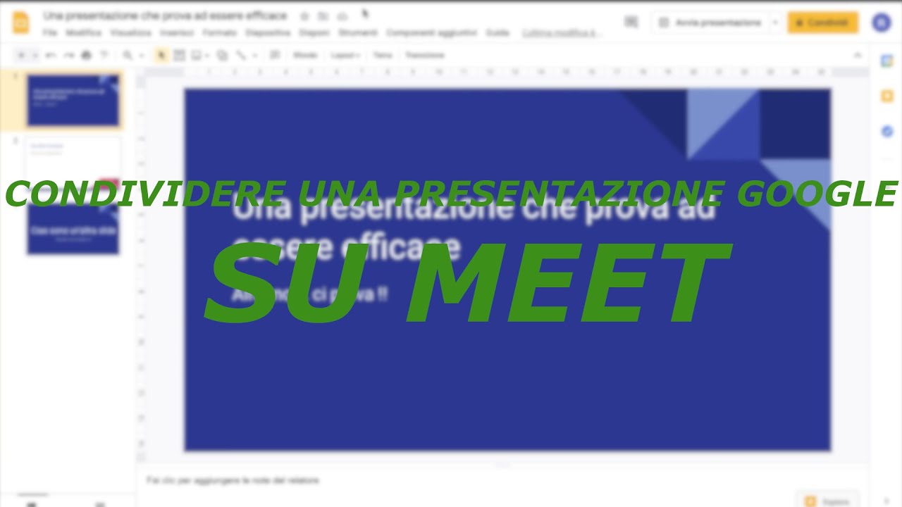 CONDIVIDERE UNA PRESENTAZIONE DI GOOGLE SU MEET IN MANIERA CORRETTA