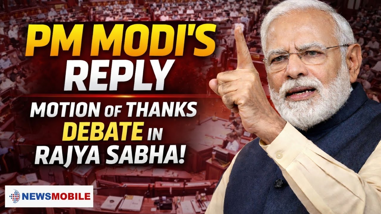 🔴 LIVE: PM Narendra Modi Replies to Motion of Thanks on President’s Address | Rajya Sabha