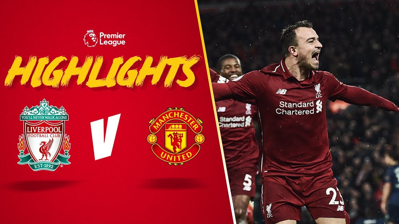 Super sub Shaqiri sends the Reds top | Highlights: Liverpool 3-1 Manchester United