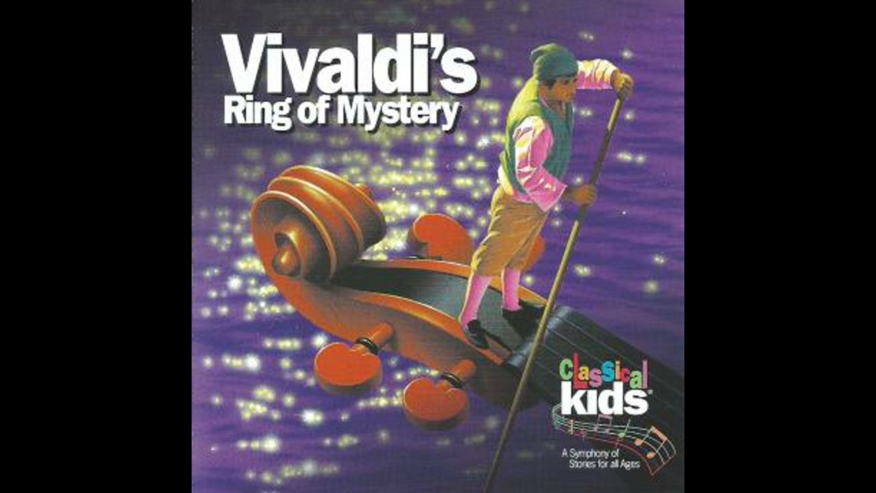 Vivaldi's Ring Of Mystery: A Tale of Musical Intrigue - Classical Kids