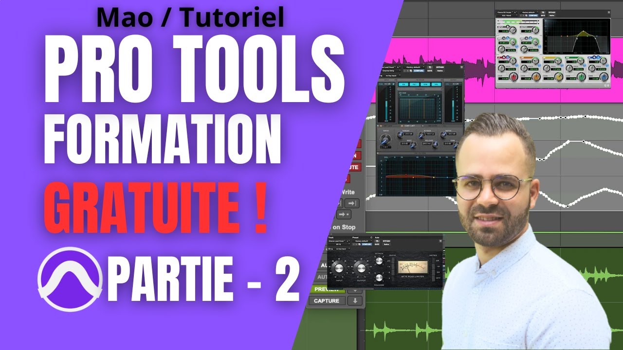 PRO TOOLS : FORMATION GRATUITE | PARTIE 2