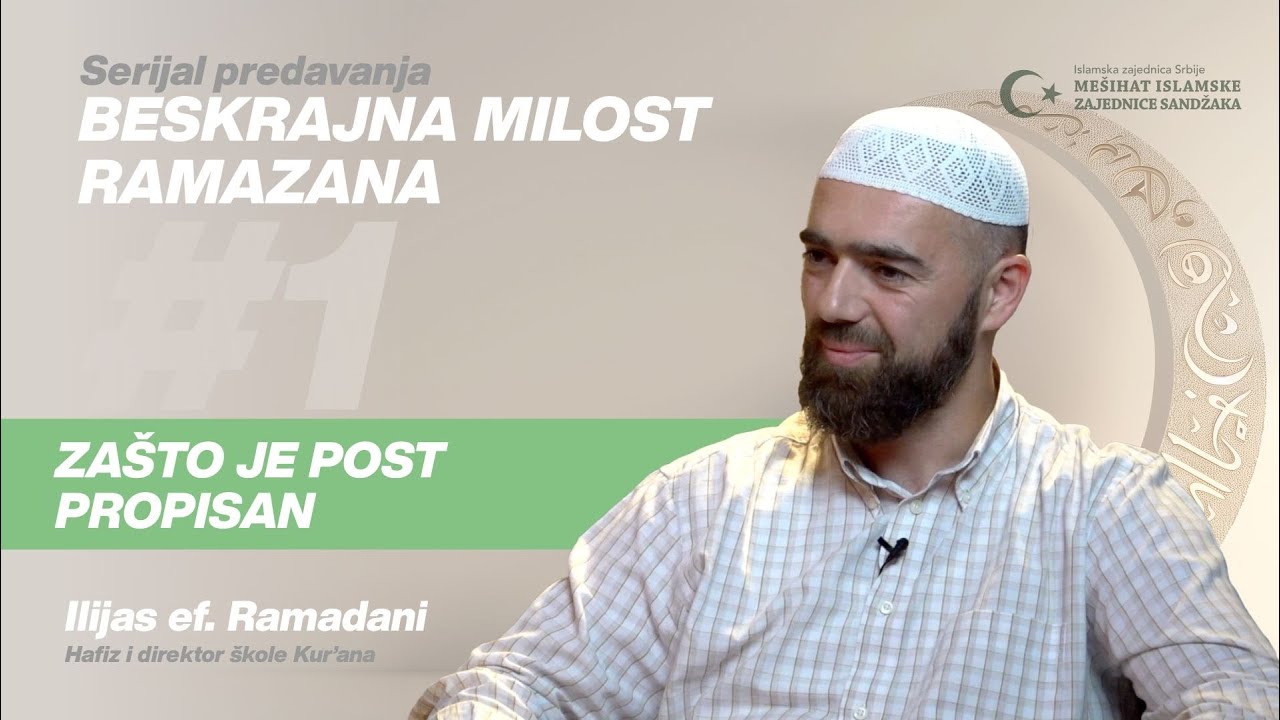 Zašto je post propisan | Beskrajna milost ramazana, ep. 01