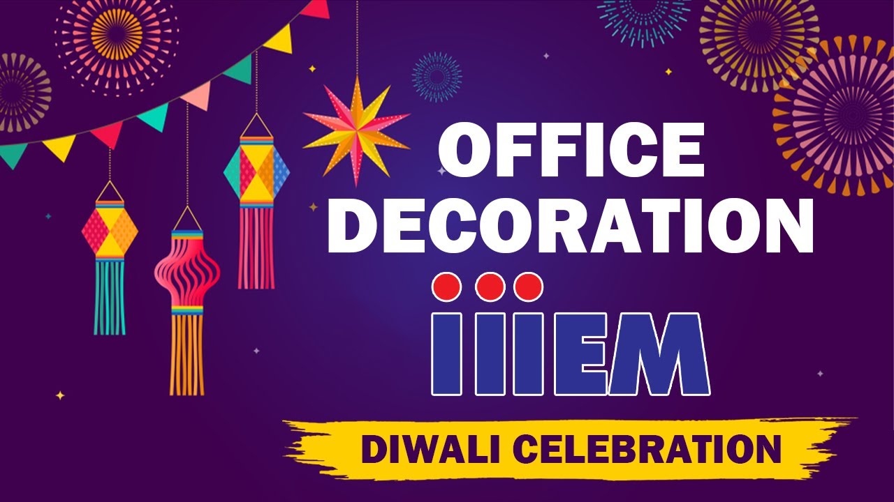 This is how iiiEM has Celebrated Office Decoration Day | iiiEM