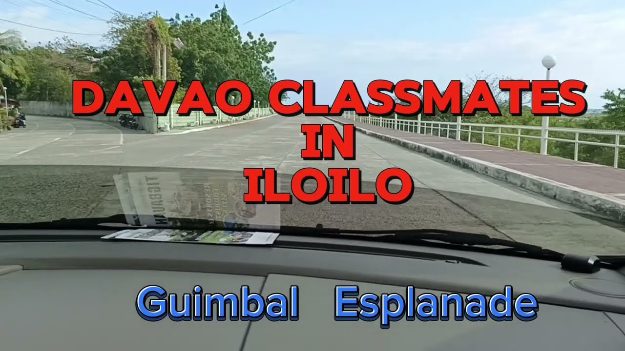 Davao City High School Classmates in Iloilo Day 3 | Guimbal Esplanade